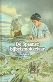 SCHUTTEL, Gerard - De Spaanse bijbelsmokkelaar