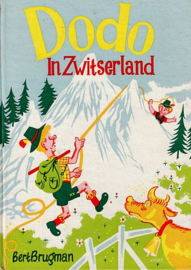 BRUGMAN, Bert - Dodo in Zwitserland