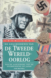 MATANLE, Ivor - De geschiedenis van de Tweede Wereldoorlog