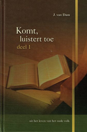 DAM, J. van - Komt luistert toe - deel 1