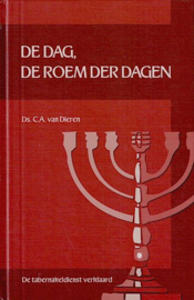 DIEREN, C.A. van - De dag de roem der dagen - deel 7