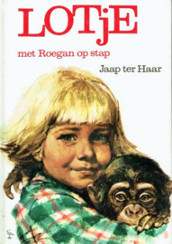 HAAR, Jaap ter - Lotje met Roegan op stap