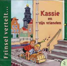 FRINSEL, J.J. - Kassie en zijn vrienden