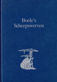 GUIJS, Ger e.a. - Boele's scheepswerven