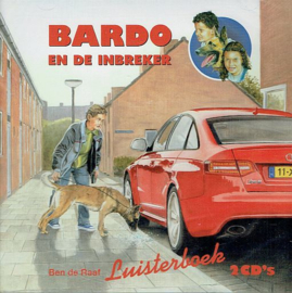 RAAF, Ben de - Bardo en de inbreker - Luisterboek/CD
