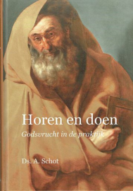 SCHOT, A. - Horen en doen