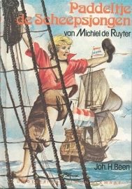BEEN, Joh. H. - Paddeltje de scheepsjongen van Michiel de Ruyter