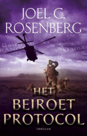 ROSENBERG, Joel C. - Het Beiroet protocol