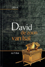 BLOK, P. - David de zoon van Isai - deel 6