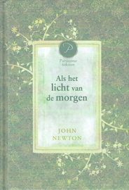 NEWTON, John - Als het licht van de morgen