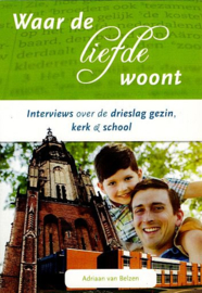 BELZEN, Adriaan van - Waar de liefde woont