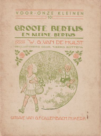 HULST, W.G. van de - Grote Bertus en kleine Bertus - 2e druk