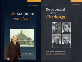 VERMEULEN, J.M. - Voordeelpakket De koopman van Axel + De opperzaal van de Muurhuizen