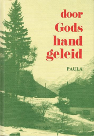 PAULA - Door Gods hand geleid