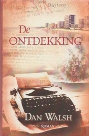 WALSH, Dan - De ontdekking