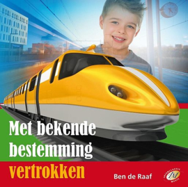 RAAF, Ben de - Met bekende bestemming vertrokken - Luisterboek/CD