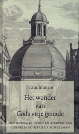 IMMENS, Petrus - Het wonder van Gods vrije genade