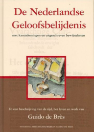 BRES, Guido de - De Nederlandse Geloofsbelijdenis