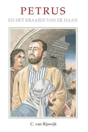 RIJSWIJK, C. van - Petrus en het kraaien van de haan