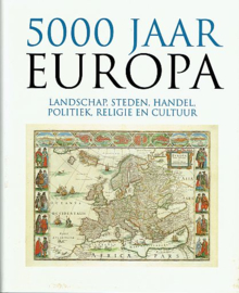 BLOCKMANS, Wim (red.) - 5000 Jaar Europa