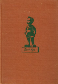 VRIES, Anne de - Bartje + Bartje zoekt het geluk