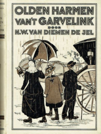 DIEMEN de JEL, N.W. van - Olden Harmen van 't Garvelink