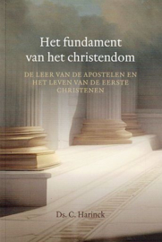 HARINCK, C. - Het fundament van het christendom