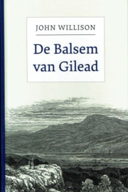 WILLISON, John - De Balsem van Gilead