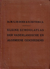 ATLAS - Kleine schoolatlas der vaderlandsche en algemeene geschiedenis
