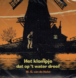 HULST, W.G. van de - Het klompje dat op 't water dreef - Luisterboek/CD