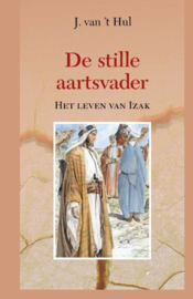 HUL, J. van 't - De stille aartsvader