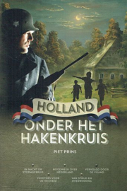 PRINS, Piet - Holland onder het hakenkruis omnibus