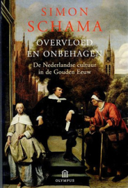 SCHAMA, Simon - Overvloed en onbehagen