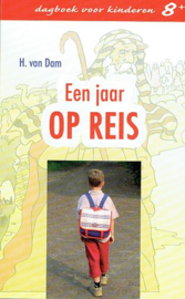 DAM, H. van - Een jaar op reis - bijbels dagboek 8+