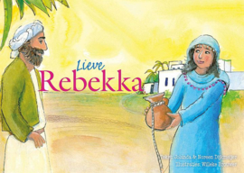 DIJKMEIJER, Jolanda - Lieve Rebekka
