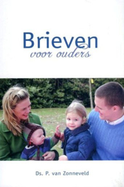 ZONNEVELD, P. van - Brieven voor ouders (licht beschadigd)