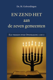 GOLVERDINGEN, M. - En zend het aan de zeven gemeenten