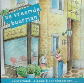 BINSBERGEN, Liesbeth van - De vreemde buurman - Luisterboek/CD