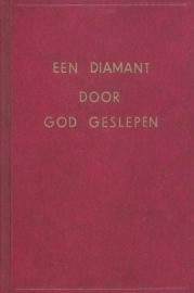 DIAMANT, S.E. - Een diamant door God geslepen