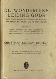 DUIJTSCH, C.S. - De wonderlijke leiding Gods