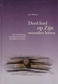 MADERN, J.H. - Deed Isrel op Zijn woorden letten - deel 3