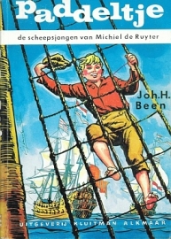 BEEN, Joh. H. - Paddeltje de scheepsjongen van Michiel de Ruyter