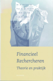 PHEIJFFER, M. e.a. - Financieel rechercheren theorie en praktijk