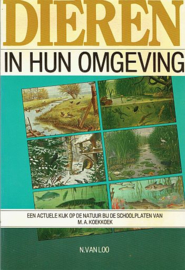 LOO, N. van - Dieren in hun omgeving