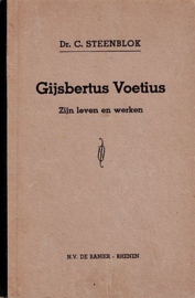 STEENBLOK, C. - Gisbertus Voetius