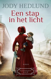 HEDLUND, Jody - Een stap in het licht - Kindertrein deel 2