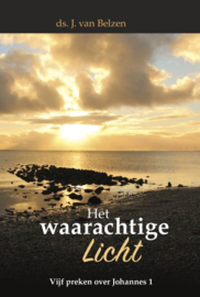 BELZEN, J. van - Het waarachtige Licht