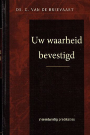 BREEVAART, G. van de - Uw waarheid bevestigd