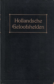 Hollandsche Geloofshelden