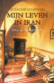 BRIONGOS, Ana M. - Mijn leven in Iran